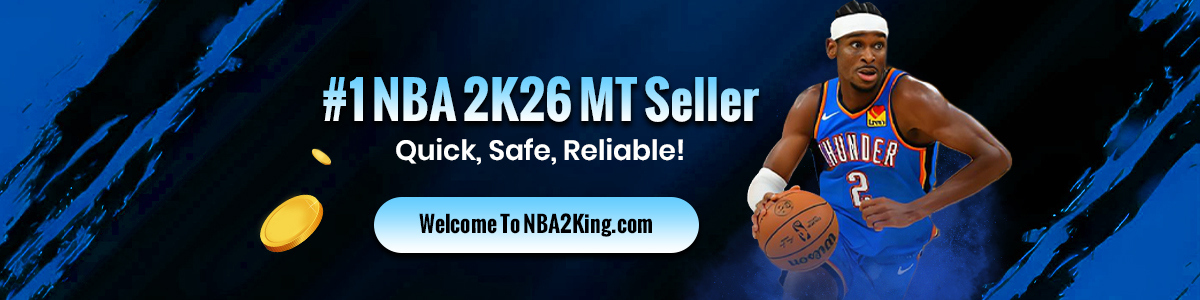 #1 NBA 2K26 MT Seller Quick, Safe, Reliable! Welcome To NBA2King.com